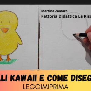 Read more about the article Animali Kawaii e come disegnarli: il pulcino!