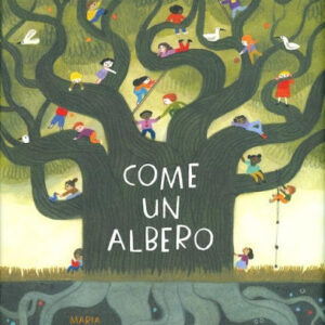 Read more about the article Come un albero. Come noi. Articolo di Silvia Vetere Rossi, Animalibro
